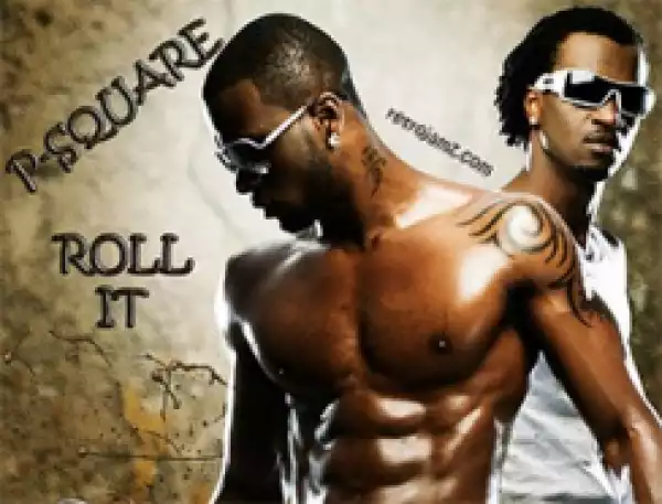 P-Square - Roll It